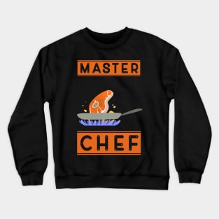 Master chef Crewneck Sweatshirt